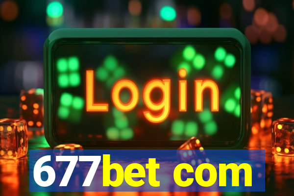 677bet com